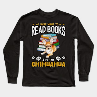 Book Reading Dog Mom Pet Dad Chihuahua Long Sleeve T-Shirt